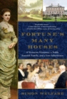 Fortune's Many Houses : A Victorian Visionary, a Noble Scottish Family, and a Lost Inheritance - eBook