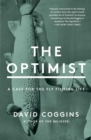 The Optimist : A Case for the Fly Fishing Life - eBook
