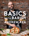 Basics with Babish : Recipes for Screwing Up, Trying Again, and Hitting It Out of the Park (A Cookbook) - eBook