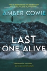 Last One Alive : A Thriller - eBook