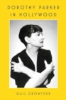 Dorothy Parker in Hollywood - Book