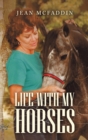 Life with My Horses - eBook