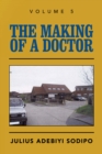 The Making of a Doctor - eBook