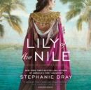 Lily of the Nile - eAudiobook