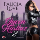 Queen Hustlaz, Part 2 - eAudiobook