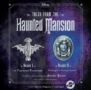Tales from the Haunted Mansion: Volumes I &amp; II - eAudiobook