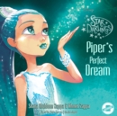 Piper's Perfect Dream - eAudiobook