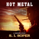 Hot Metal - eAudiobook