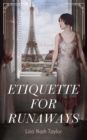 Etiquette for Runaways - eBook