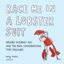 Race Me in a Lobster Suit - eAudiobook