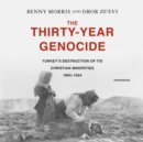The Thirty-Year Genocide - eAudiobook