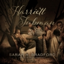 Harriett Tubman : The Moses of Her People - eAudiobook