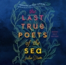 The Last True Poets of the Sea - eAudiobook