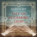 City of Flickering Light - eAudiobook