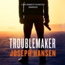 Troublemaker - eAudiobook