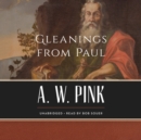 Gleanings from Paul - eAudiobook