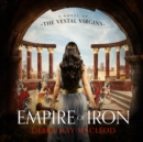 Empire of Iron - eAudiobook