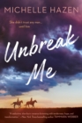 Unbreak Me - eBook