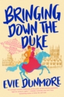 Bringing Down the Duke - eBook