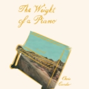 Weight of a Piano - eAudiobook