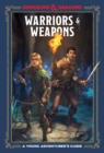 Warriors and Weapons : An Adventurer's Guide - Book