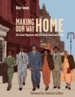 Making Our Way Home - eBook