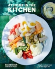 At Home in the Kitchen : 100 Simple Recipes from My Nights Off A Cookbook - Book