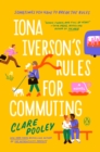 Iona Iverson's Rules for Commuting - eBook