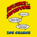 Influence Is Your Superpower - eAudiobook