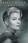 A Front Row Seat : An Intimate Look at Broadway, Hollywood, and the Age of Glamour - Book
