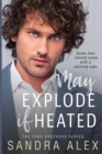 May Explode if Heated - eBook
