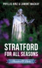 Stratford For All Seasons: Theatre & Arts - eBook
