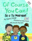 Of Course You Can/Se e te mafaia: English and Samoan - Book