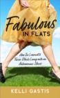 Fabulous in Flats - eBook