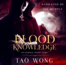 Blood Knowledge : A Vampire LitRPG Short Story - eAudiobook