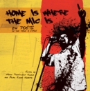 Home is Where the Mic Is - eBook