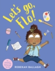 Let's Go, Flo! - Book