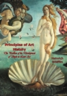 Principles of Art History: The Problem of the Development of Style in Later Art - eBook