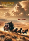 Treasure Express: Epic Days of the Wells Fargo - eBook