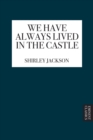 We Have Always Lived in the Castle - eBook