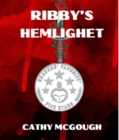 RIBBY'S HEMLIGHET - eBook
