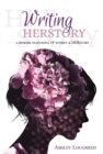 Writing HERstory : A Memoir Featuring 18 Women and HERstory - eBook