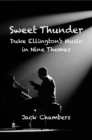 Sweet Thunder: Duke Ellington's Music in Nine Themes - eBook