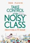 Take Control of the Noisy Class - Book