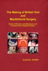 The Making of British Oral and Maxillofacial Surgery - eBook