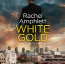White Gold - eAudiobook