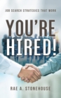 You're Hired! Job Search Strategies That Work - eBook