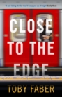 Close to the Edge - eBook