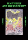 elm the elf and the black bat - Book