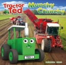 Munchy Crunchy : Tractor Ted - Book
